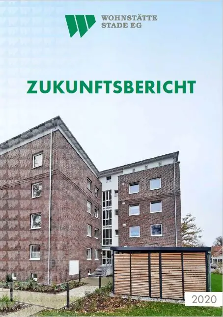Titelblatt des Zukunftsberichts 2020 der Wohnstätte Stade EG mit einem gemauerten Wohnhaus, einem kleinen eingezäunten Gelände im Vordergrund und dem Titel des Berichts in großer grüner Schrift.