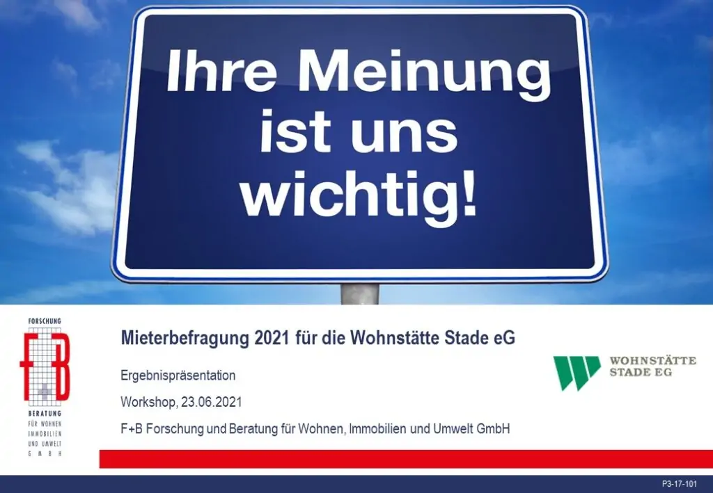 Auf einem gro&szlig;en blauen Schild mit wei&szlig;er Schrift steht Ihre Meinung ist uns wichtig! Unten sind Details f&uuml;r eine Pr&auml;sentation zur Mieterbefragung am 23. Juni 2021 mit Firmenlogos und Workshop-Informationen auf Deutsch abgebildet.
